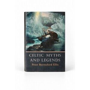 Celtic Myths and Legends by Peter Berresford Ellis (2003, Trade Paperback)